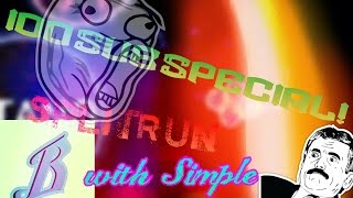 *AMAZING* SPLITRUN|100SubSPECIAL|Nebulous