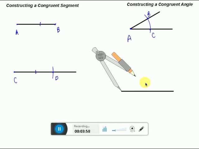 Constructing Congruent Segments and Angles 