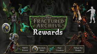 OSRS Raids 4 Rewards - Let's talk... | The Fractured Archive