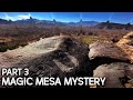 Unlocking the Ancient Secrets of Geomancy, the Earth Grid, and Human Consciousness - Magic Mesa 3