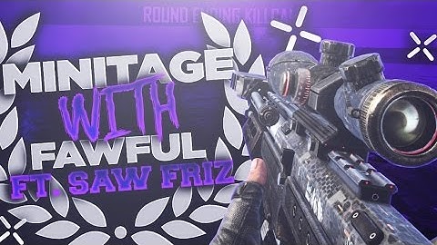 Minitage w/ Saw FriZ