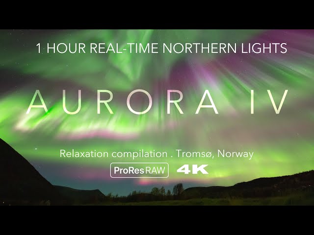 1 HOUR REAL-TIME 4K NORTHERN LIGHTS - Relaxation compilation / Tromsø, Arctic Norway / relaxing class=