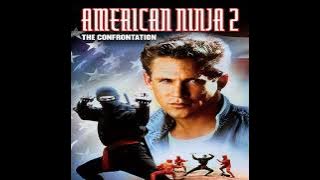 American Ninja 2: The Confrontation