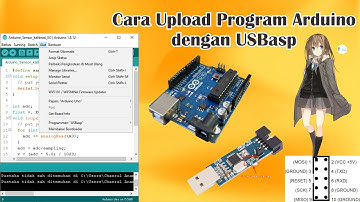 Cara Upload Program Arduino dengan USBasp