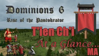 Dominions 6 - Middle T'ien Chi Strategy at a Glance