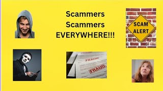 Scams Scams Everywhere by Aunt Diane 157 86 views 7 months ago 7 minutes, 20 seconds