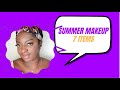 Summer makeup tutorial 7 items gingins good vibes