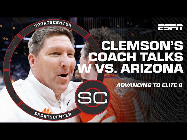 Clemson’s Brad Brownell discusses the key to Tigers’ 2nd Elite 8 in school history | SportsCenter