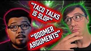 Taco Talks Is A Bad Faith Actor!