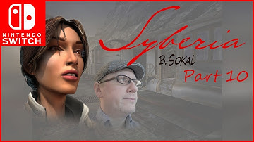 Syberia Playthrough Komkolzgrad Part 10 - Nintendo Switch Game version!