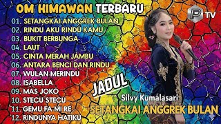 SILVY KUMALASARI FULL ALBUM TERBARU 2025 NO IKLAN SABAR