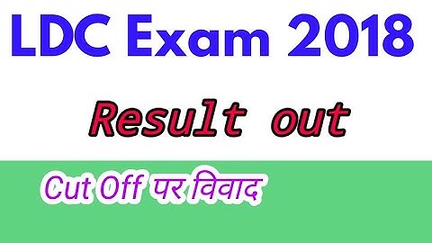 LDC exam 2018 result are declared,  Cut off 2019, typing test date announced