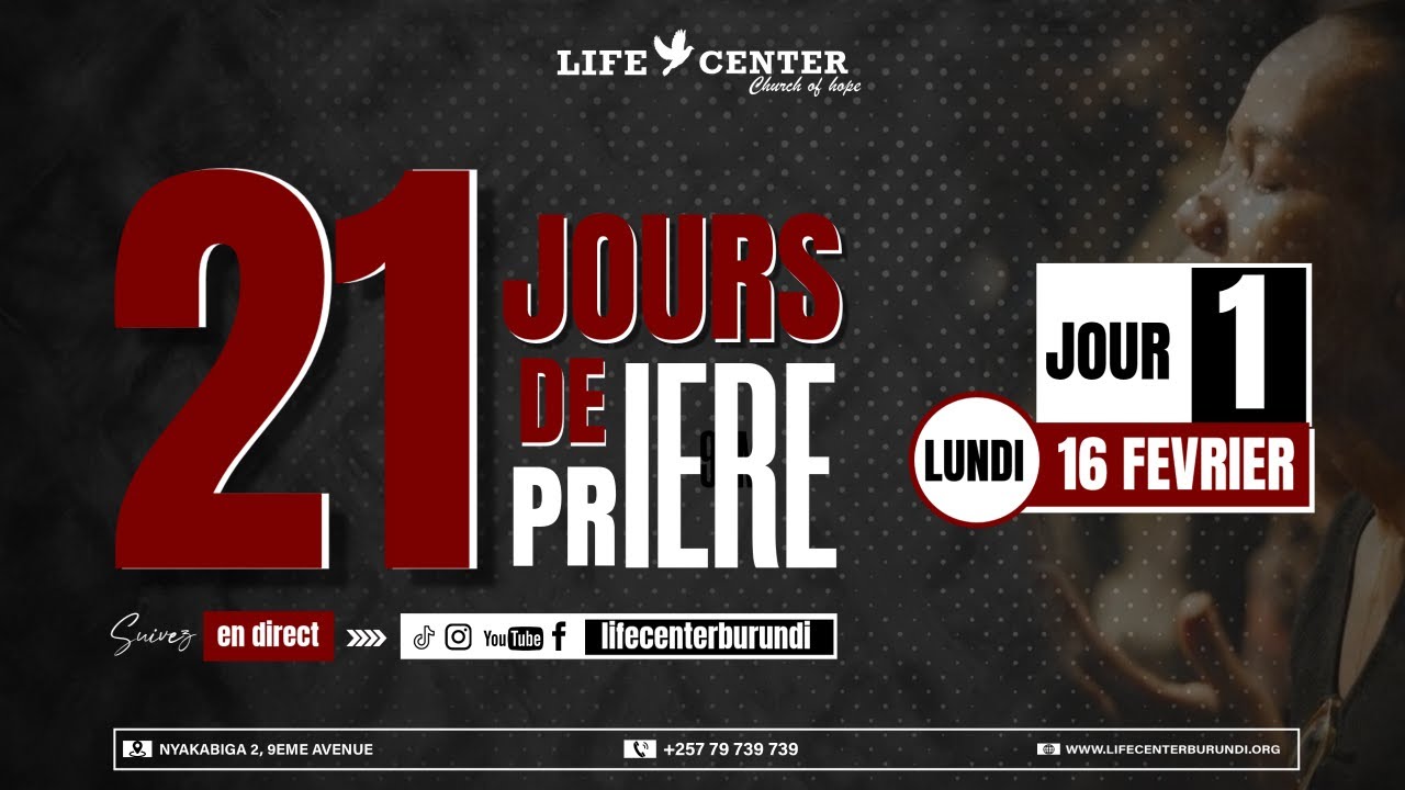 21JOURS DE PRIÈRE JOUR 1. Le 16/02/2026