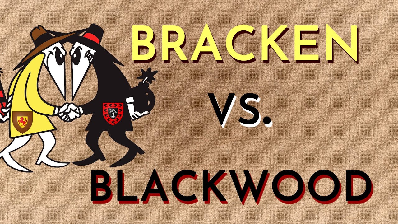 Bracken vs. Blackwood - YouTube
