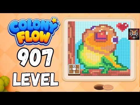Colony Flow Level 907