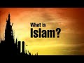 What is Islam?