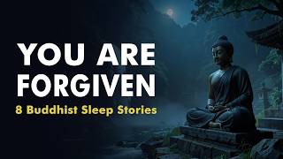 Buddhist Sleep Stories for Forgiving Yourself After Past Mistakes