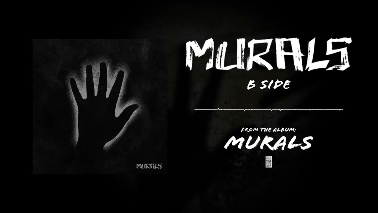 Watch Murals - b side on YouTube Watch Murals - b side on YouTube