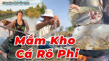 Cách Nấu Mắm Kho Cá Rô Phi Ngon Chuẩn Vị Miền Tây | Chuyện Nhà Út Tình