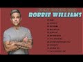 Robbie Williams greatest hits  - Robbie Williams greatest hits- Robbie Williams The Best Tracks