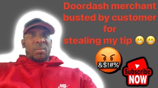 Doordash merchant stole my tip 🤬 customer went crazy 😬😬 #tips #stealing #profit #doordash #cash