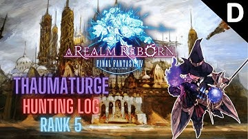 Final Fantasy XIV: A Realm Reborn - Thaumaturge Hunting Log Rank 5