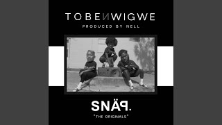 SNÄP. - Tobe Nwigwe