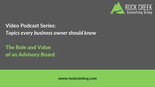 The Role and Value of an Advisory Board