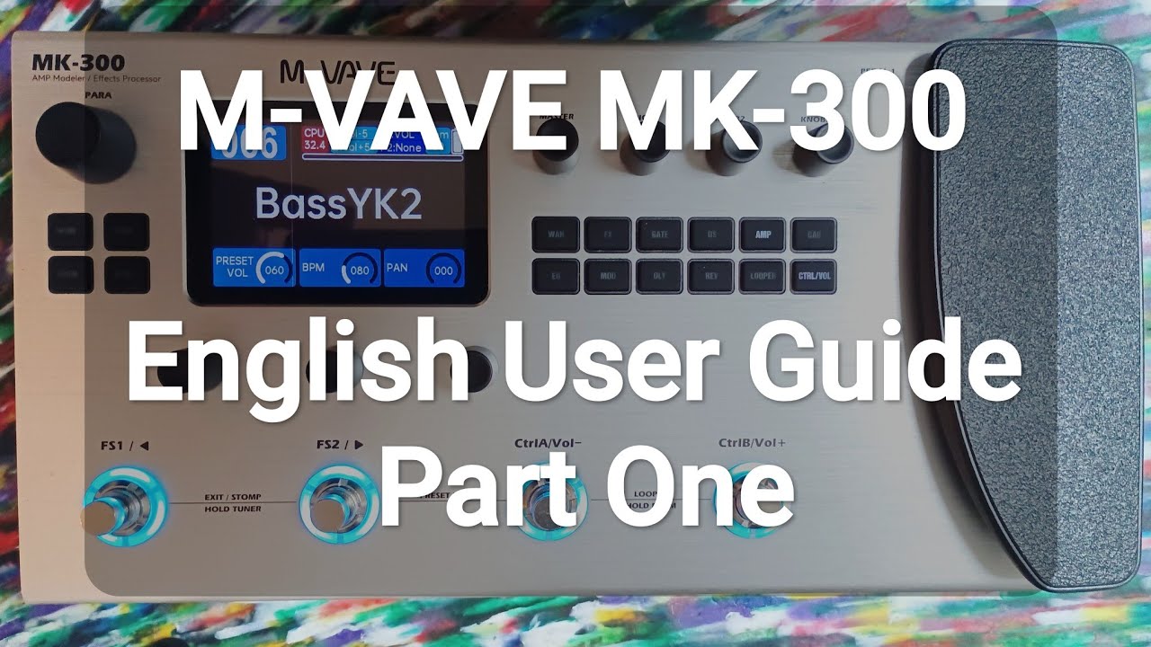 M-VAVE MK300 English USER GUIDE PART 1