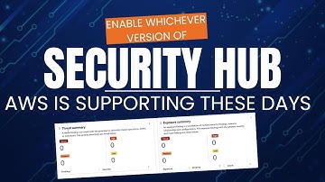 Enable Whichever Version of Security Hub AWS is Supporting These Days