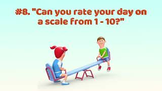 Better questions to ask children after school (Besides 'How was your day')