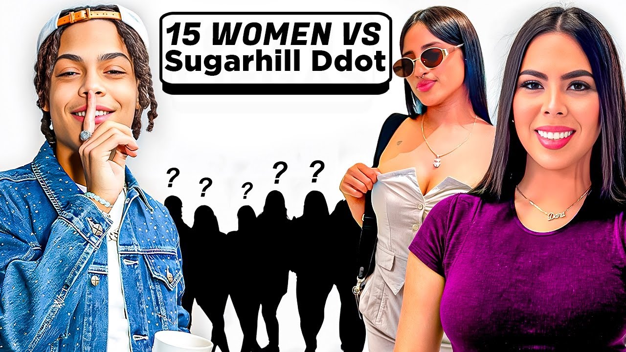 15 MUJERES VS 1 ARTISTA - SugarhillDdot
