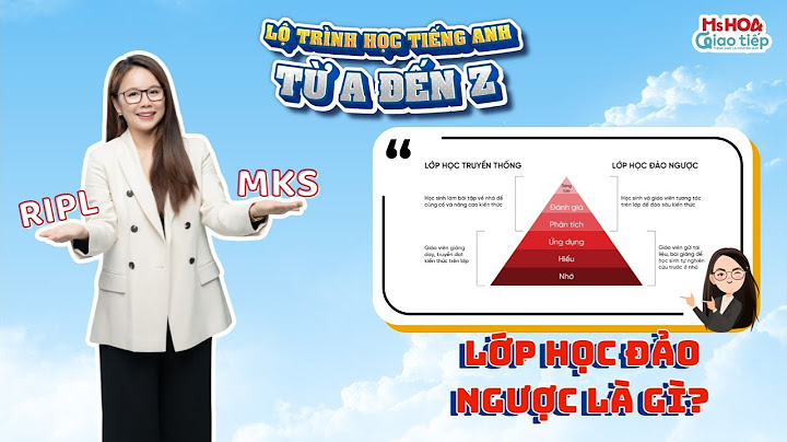 Lớp học đảo ngược là gì