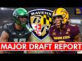 🚨MAJOR NFL DRAFT REPORT From NFL Insider On MULTIPLE Ravens Draft Targets