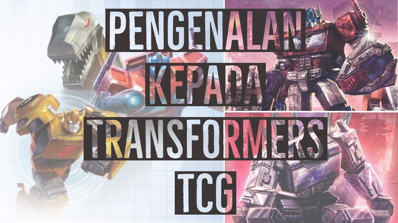 Pengenalan  kepada  Transformers  TCG YouTube