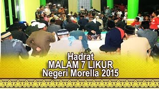 Hadrat Malam 7 Likur Negeri Morella 2015