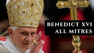 All the Mitres of Pope Benedict XVI