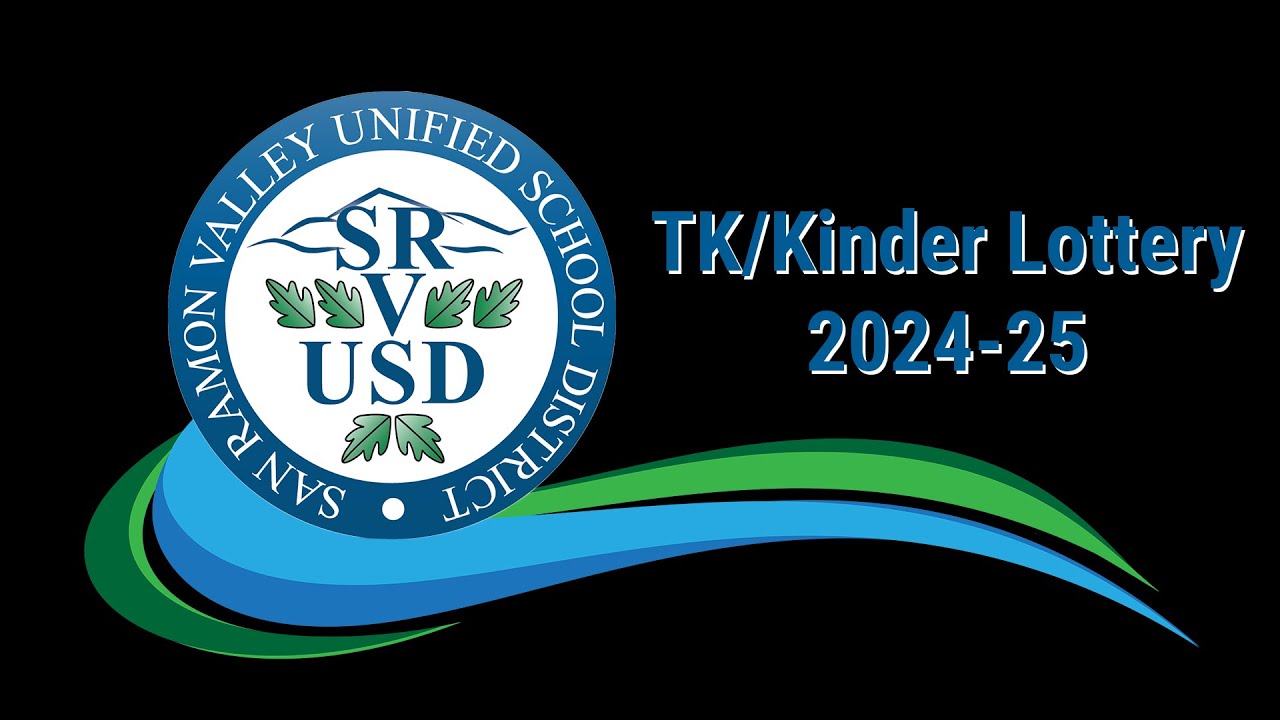 SRVUSD 20242025 TK/Kinder Lottery YouTube