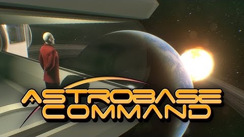 Astrobase Command Kickstarter Trailer (CC Available)