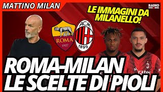 LA VIGILIA DI ROMA-MILAN LIVE DA MILANELLO! | Mattino Milan
