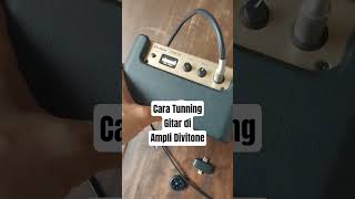 Cara Tunning Amplifier Divitone Jam10