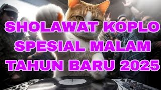 Download Lagu sholawat koplo spesial malam tahun baru 2025 MP3 Download Lagu sholawat koplo spesial malam tahun baru 2025 MP3