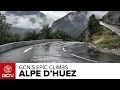 Alpe D'Huez - GCN's Epic Climbs