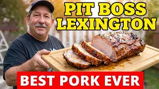 Pit Boss Lexington Makes The JUICIEST Pork Loin Ever