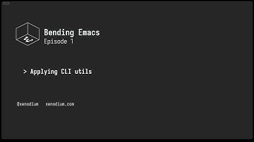 Bending Emacs - Episode 01: Applying CLI utils