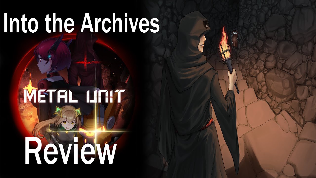Metal Unit, Into the Archives Game Review