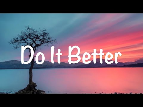 Felix Jaehn - Do It Better Ft. Zoe Wees