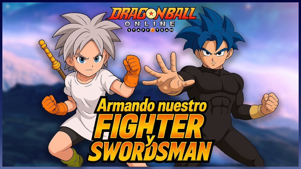 DRAGON BALL ONLINE  - ¡Transformando a mi Fighter y Swordsman en MÁQUINAS de Guerra!