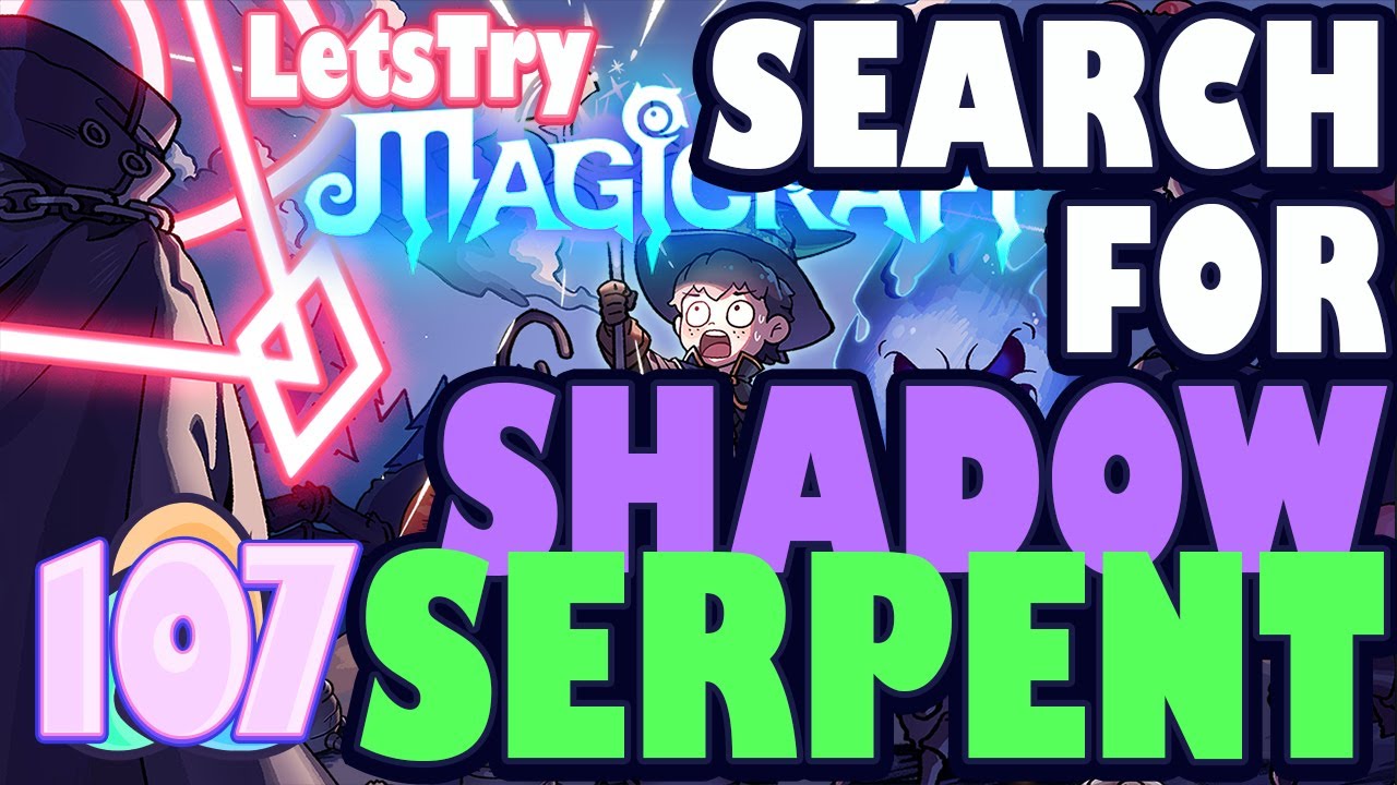 Meteor Dash, Snake Hunting! Magicraft Ep 107