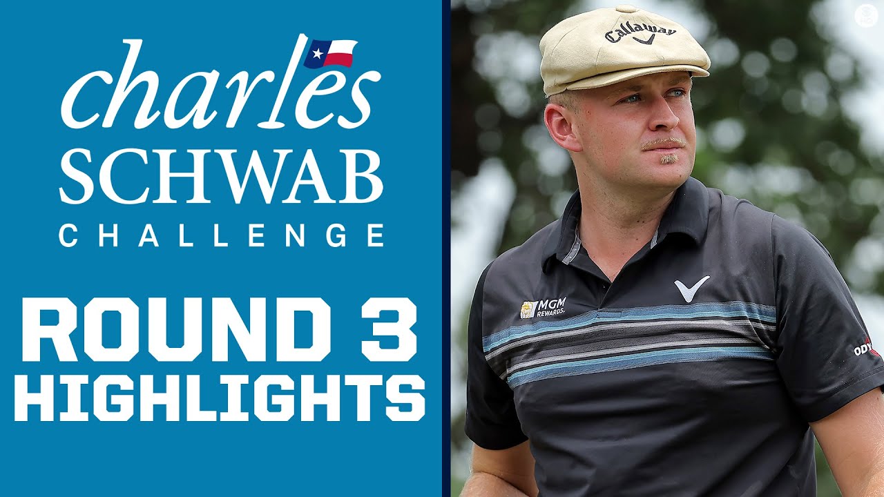 2023 Charles Schwab Challenge Harry Hall and Adam Schnek (-10) Co-Lead After RD 3 I FULL HIGHLIGHTS